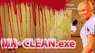 Mr. Clean takes a DARK PATH. | Mr.Clean.exe