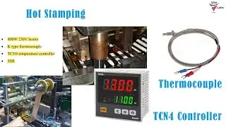 Hot stamping machine design & critical facts in automation,ssr,tcn4 temperature controler/auto tune