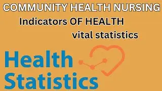 Review of vital statistics | what are health indicators | health statistics