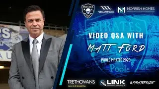 Matt Ford | Interview and Fan Q&A | POOLE PIRATES SPEEDWAY 2020