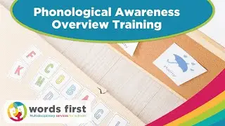 Phonological Awareness Overview Training