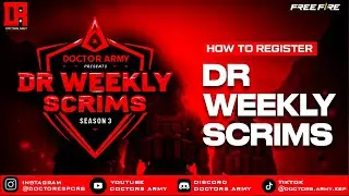 HOW TO REGISTER DR WEEKLY SCRIM FREEFIRE SEASON 3|| DOCTOR ARMY ESPORTS||