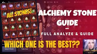 BLACK DESERT MOBILE: FULL ALCHEMY STONE GUIDE!!! WHICH STONE SHOULD YOU USE?!! ANALYZING ALL STONES!