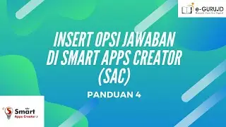 PANDUAN SAC (SMART APPPS CREATOR) 4 - INSERT OPSI JAWABAN