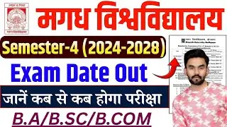 Magadh University Semester-4 Exam Routine 2024-28 | magadh university 4th semester exam routine r...