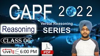 CAPF Reasoning 2022 - Series (Verbal Reasoning)|Class 06|by Balwinder Singh #CAPFREASONING #CAPF2022