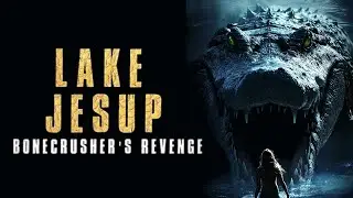 💀🌊 Lake Jesup: Bonecrusher's Revenge ⚔️🔥🎬 Pel&iacute;cula Completa en Espa&ntilde;ol 🇪🇸📺 Full HD &bull; 4K Ultra HD 💫