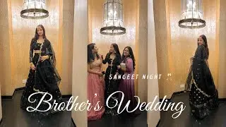Brother’s Sangeet Night ✨Sisters’ performance