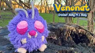 Venonat Crochet Along Pt 1: Body