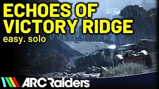 ARC Raiders: как быстро и легко завершить квест &laquo;Отголоски Победы&raquo;