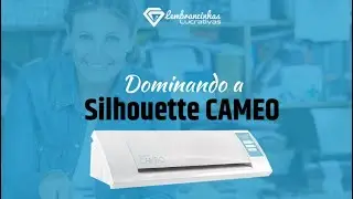 Curso Silhouette Para Iniciantes - Aula 1 - Silhouette Gr&aacute;tis Para Personalizados - #Silhouette