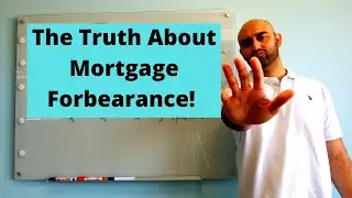 The Truth about Mortgage Forbearance! Hint* DO NOT MISS YOUR MORTGAGE PAYMENT
