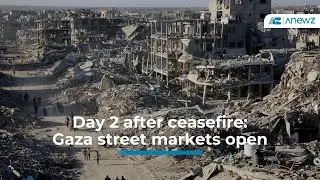 Day 2 after ceasefire: Gaza street markets open