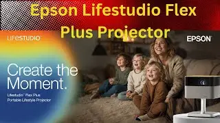 Epson Lifestudio Flex Plus Projector Named TIME&rsquo;s Best Invention 2025 &ndash; Full Breakdown!