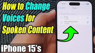 iPhone 15/15 Pro Max: How to Change Voices for Spoken Content