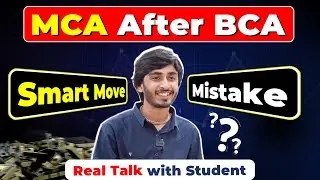 What to do After BCA in 2026? MCA After BCA? Student Honest Experience #sunstone #bca #careergrowth