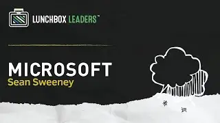 Lunchbox Leaders Episode One: Enabling Secure Remote Work with Microsoft