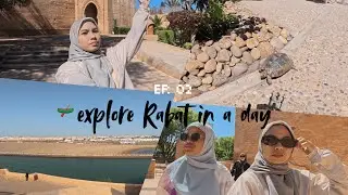 EP. 02 explore Rabat in a day (taxi-boat-tram/Rabat-Sale/fasting)