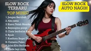 Kumpulan 10 LAGU SLOW ROCK MELAYU terbaru 🎸Lagu SANTAI Jangan  Berubah