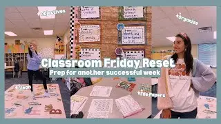 Friday Reset| As a Kindergarten Teacher| getting ready for the next week|