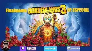 Borderlands 3 - EP. ESPECIAL: CONCLUINDO 100% DAS MISS&Otilde;ES FT.AnDoni AD