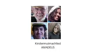 Kindermutmachlied AMADEUS