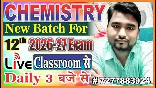 NEW FOUNDATION BATCH FOR 12TH.//2027 EXAM