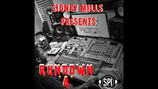 Sidney Mills Presents - RunDown A  Riddim Instrumentals