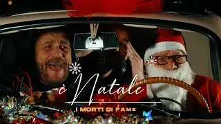 I Morti di Fame - &Eacute; Natale (Ufficiale 2024)