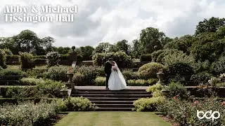 Abby & Michael - A Fairytale Wedding at Tissington Hall