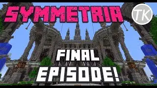 The Final Episode! Minecraft Symmetria Survival Let's Play
