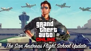 GTA 5 New update ''The San Andreas Flight School DLC Trailer''!!