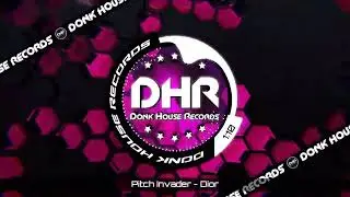 Pitch Invader - Dior - DHR UK Bounce 🔥