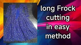 Kucchula long frock cutting in easy method