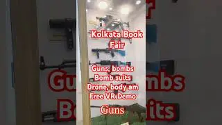 Kolkata book fair police Guns Bomb suits Drone VR Free Demo #kolkata #bookfair #viral #shorts