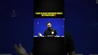 Fast & Easy Division Trick By Parth sir‼️ #ipmatwallah #parthsir #pw #calculation #trick #trending