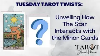 How to Read Tarot Combinations - Featuring The Star Card
