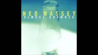 Ned Massey - Patrick O'Daugherty