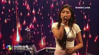 Nangbudi Thadokloi | Sangita | Ougri 2018 MINI NITE
