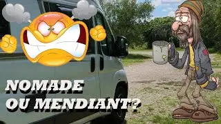 Y EN A MARRE des ces YOUTUBERS MENDIANTS!! pour payer leur camping car, fourgon, voyage ou autre...