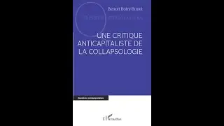 Critique anticapitaliste de la collapsologie - Emission Sortir du capitalisme