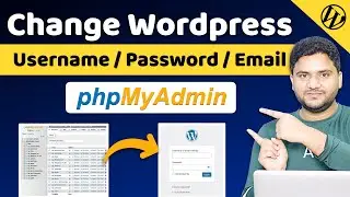 How to Change Wordpress Username and Password in phpmyadmin