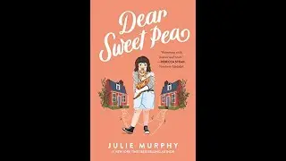 Dear Sweet Pea book trailer