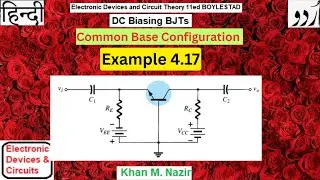 (U) EDC Ex 4.17 || Common Base Configuration || DC Analysis of BJT Circuit