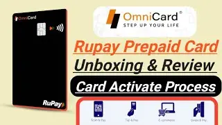 Omni Card Rupay Prepaid Card Unboxing  And Review Or Activa Process !!