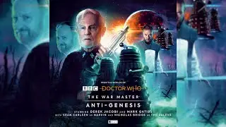 The War Master: Anti-Genesis (Music Suite) - Big Finish
