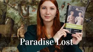I finally read Paradise Lost. Here's some advice!