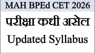 MAH BPEd CET 2026 Exam Date | Updated Syllabus