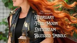 February 2026 Full Moon LIVE 🌕 Goddess Brigid and Imbolc: Tending the Sacred Fire of Becoming