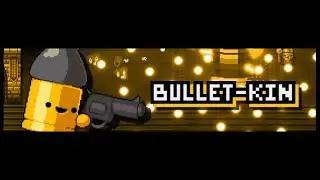 Bullet Kin development video~